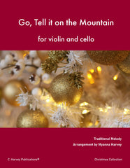 Go Tell it on the Mountain for Violin and Cello - PDF Download