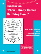 Fantasy on When Johnny Comes Marching Home for Solo Violin cover