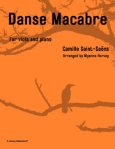 Sheet music cover for 'Danse Macabre' by Camille Saint-Saèns, arranged by Myanna Harvey, with an orange background and silhouette of a bird on branches.