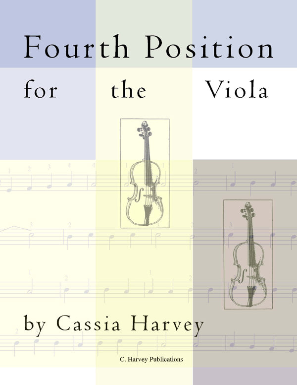 Book cover for 'Fourth Position for the Viola' by Cassia Harvey, published by C. Harvey Publications.