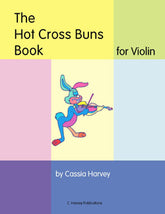 The Hot Cross Buns Book for Violin - PDF Download