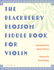 The Blackberry Blossom Fiddle Book for Violin - PDF Download