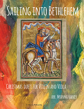 Sailing Into Bethlehem: Christmas Duets for Violin and Viola - PDF Download