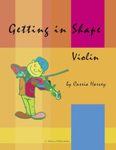 Getting in Shape for Violin: a string class method that can also be played in private study.