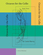 Octaves for the Cello, Book Three - PDF Download