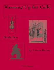 Warming Up for Cello, Book Two: a string class method that can also be played in private study.