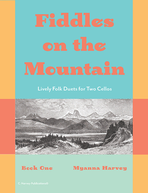 Fiddles on the Mountain, Lively Folk Duets for Two Cellos, Book One - PDF Download