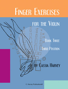 Finger Exercises for the Violin, Book Three: Third Position - PDF Download