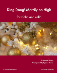 Sheet music cover for 'Ding Dong! Merrily on High' for violin and cello with Christmas decorations.