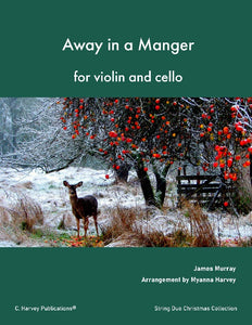 Away in a Manger for Violin and Cello - PDF Download