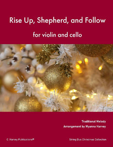 Rise Up Shepherd and Follow for Violin and Cello PDF