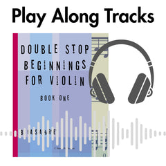 Play Along Tracks for Double Stop Beginnings for the Violin, Book One - MP3