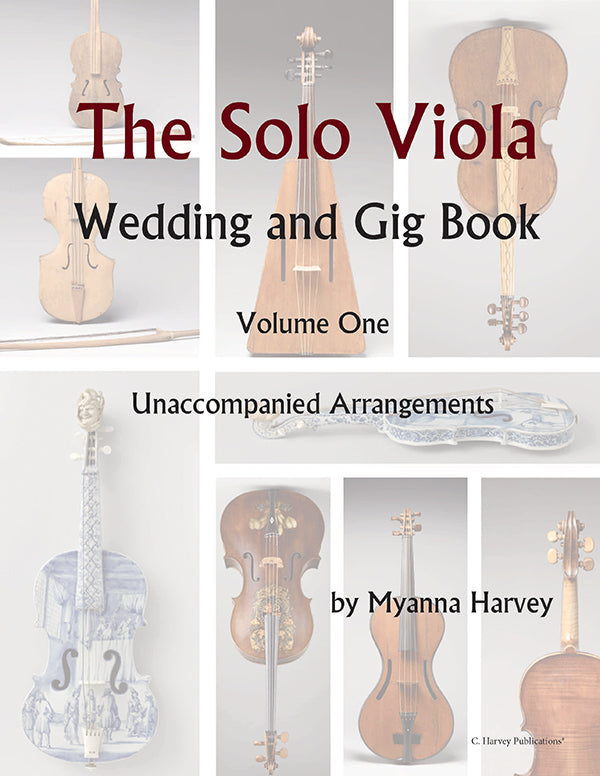 Book cover for 'The Solo Viola: Wedding and Gig Book, Volume One' by Myanna Harvey, featuring multiple violin and viola illustrations in natural wood and pale blue-gray tones on a light background.