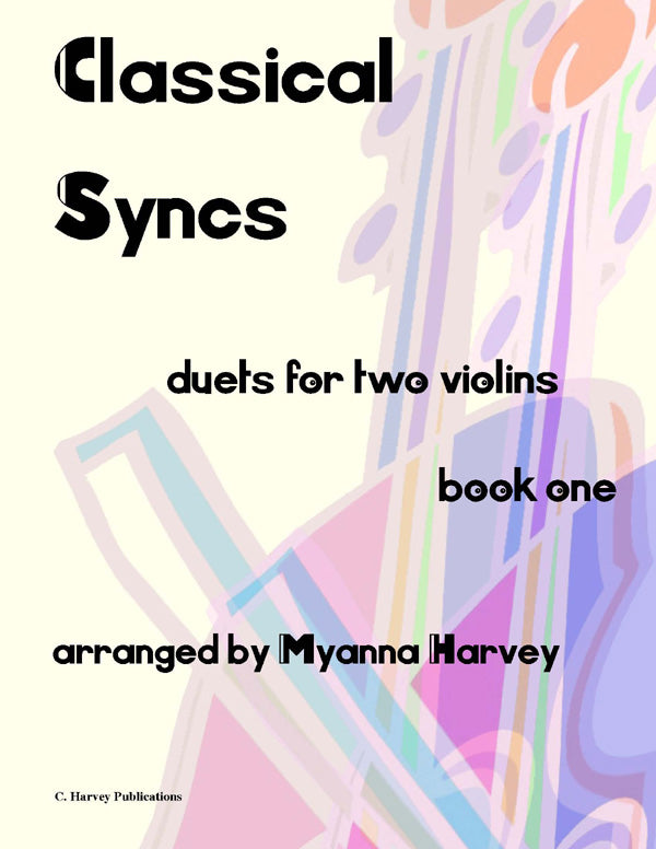 Classical Syncs; Duets for Two Violins, Book One - PDF Download