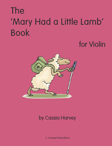 The 'Mary Had a Little Lamb' Book for Violin - PDF Download