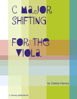 C Major Shifting for the Viola: Improve your grasp of viola positions.