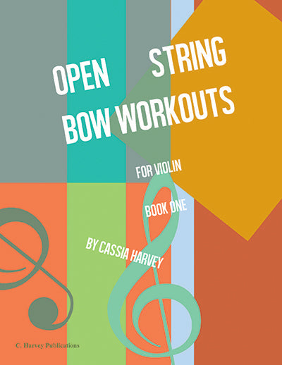 Open String Bow Workouts for Violin, Book One - PDF Download