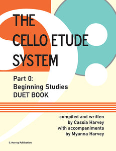 The Cello Etude System Book 0 Duet Book