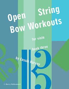 Open String Bow Workouts for Viola, Book Three - PDF Download