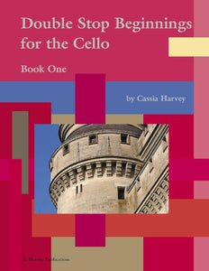  Double Stop Beginnings for the Cello, Book One: get stronger fingers on the cello.