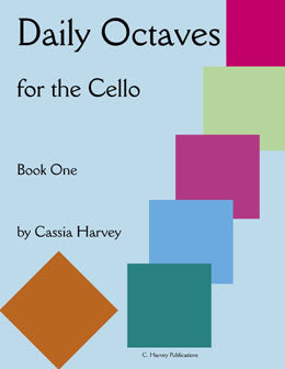 Daily Octaves for the Cello, Book One: stronger fingers in advanced cello thumb position.