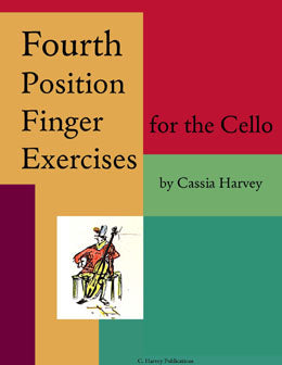 Fourth Position Finger Exercises for the Cello: Faster fingers in fourth position!