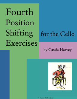 Fourth Position Shifting Exercises for the Cello: Improve your cello positions.