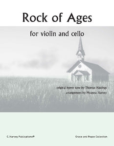 Rock of Ages for Violin and Cello, Arr. Myanna Harvey - PDF Download