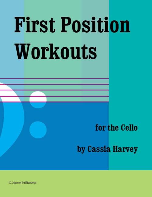First Position Workouts for the Cello: get faster fingers and better bowing on the cello.