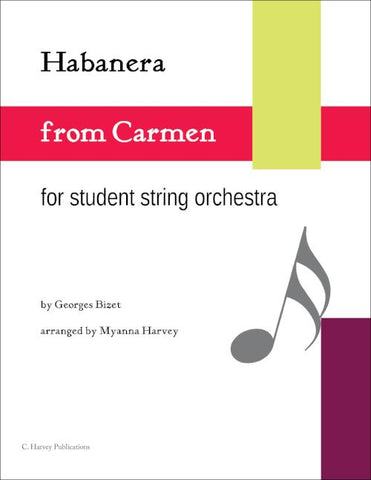 Habanera from Carmen for Student String Orchestra