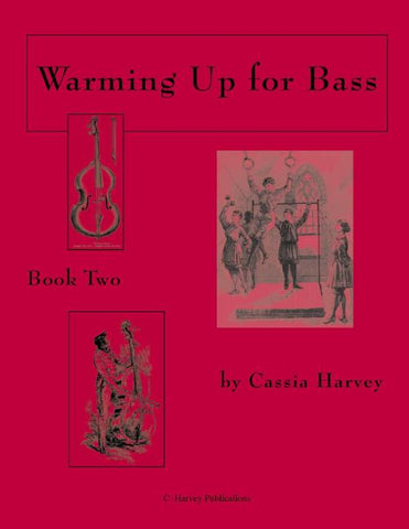 Warming Up for Bass, Book Two: a string class method that can also be played in private study.